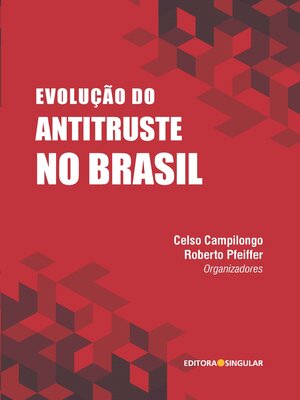 cover image of Evolução do antitruste no Brasil
